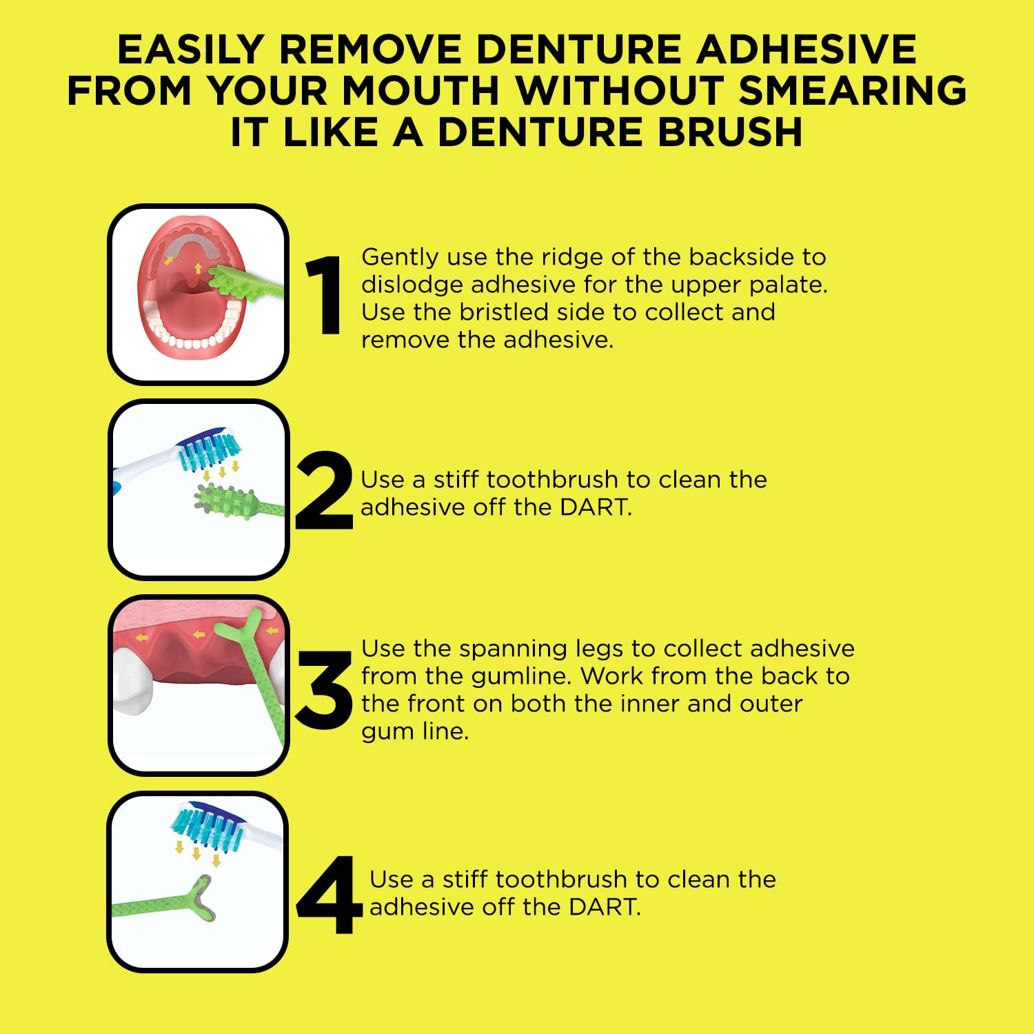 DENTURE DART detalle de cerdas rígidas que agarran adhesivo eficazmente