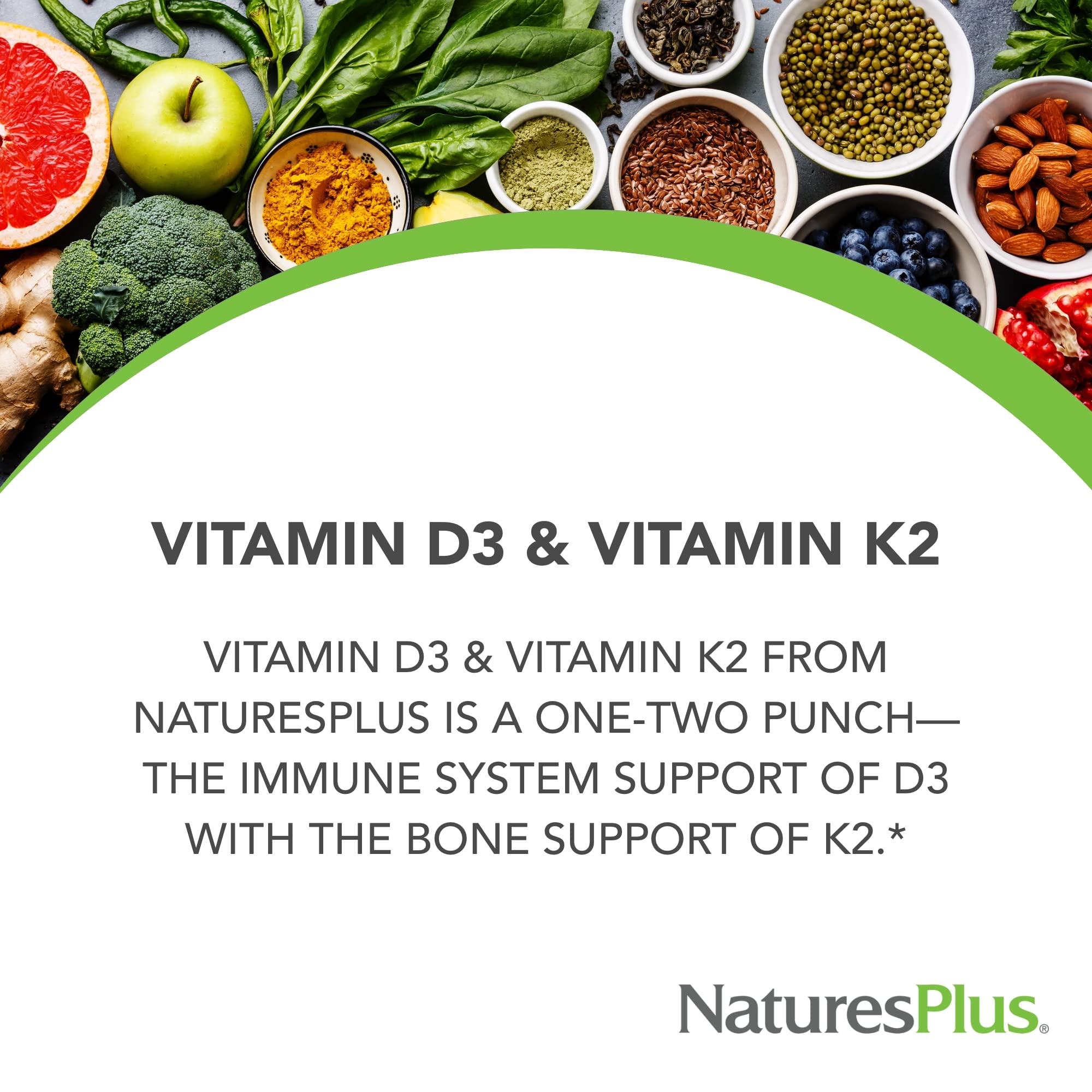 NaturesPlus etiqueta de nutrientes destacando dosis de D3 y K2