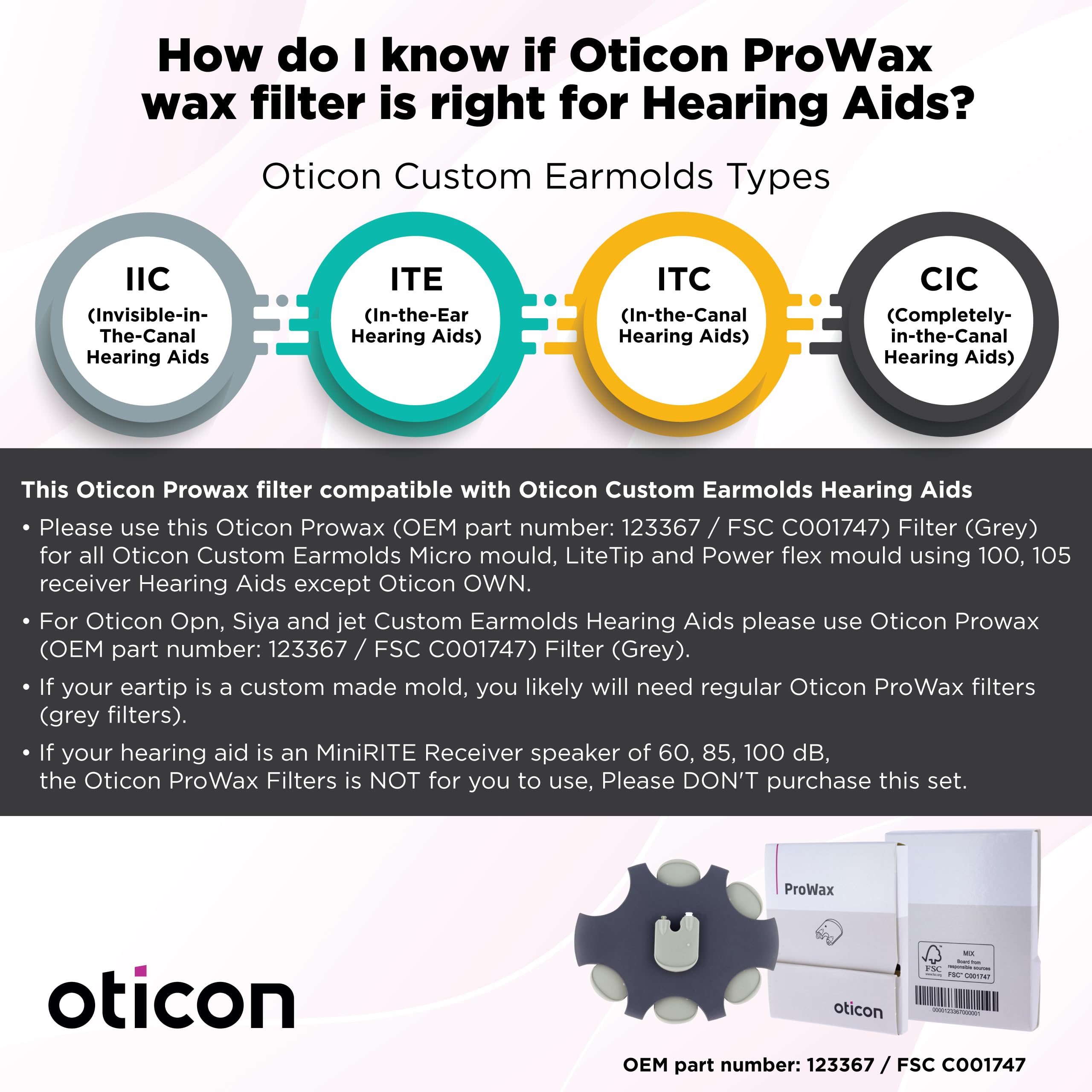 Filtro Oticon ProWax instalado en molde personalizado, Oticon mantiene claridad sonora