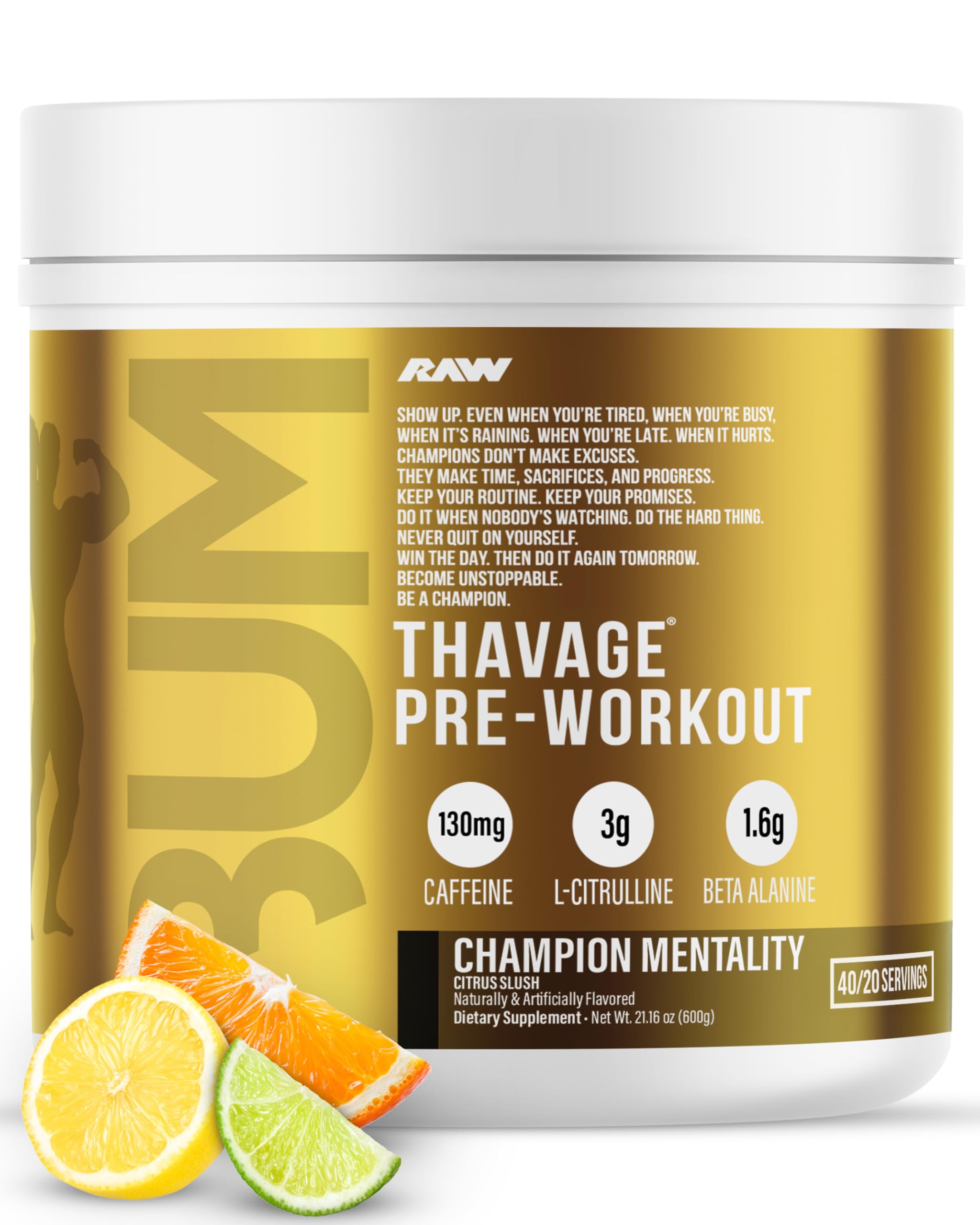 RAW Thavage frente del tubo mostrando etiqueta y sabor Champion Mentality, confianza antes de entrenar