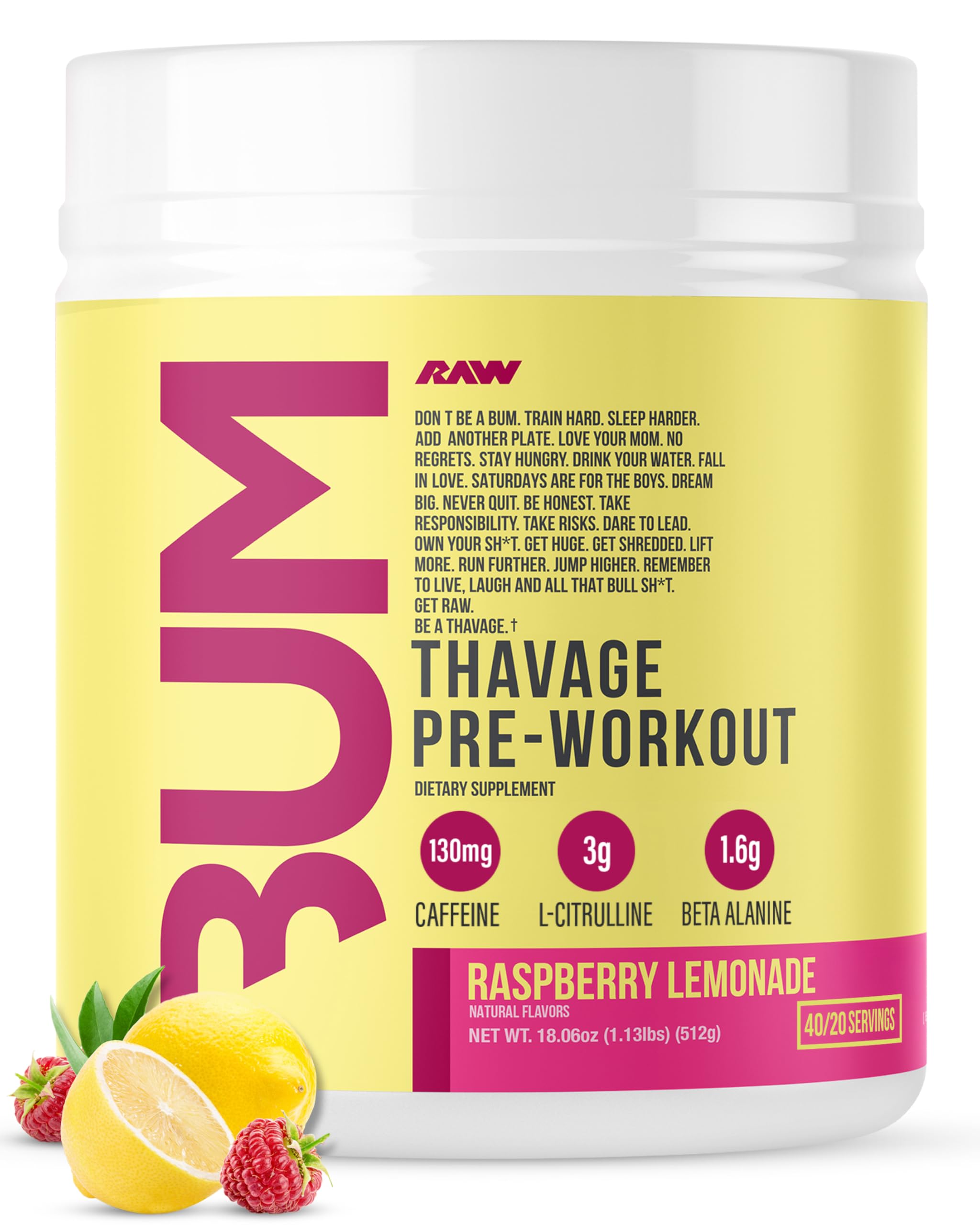 RAW Thavage Raspberry Lemonade powder fuels focused training sessions.