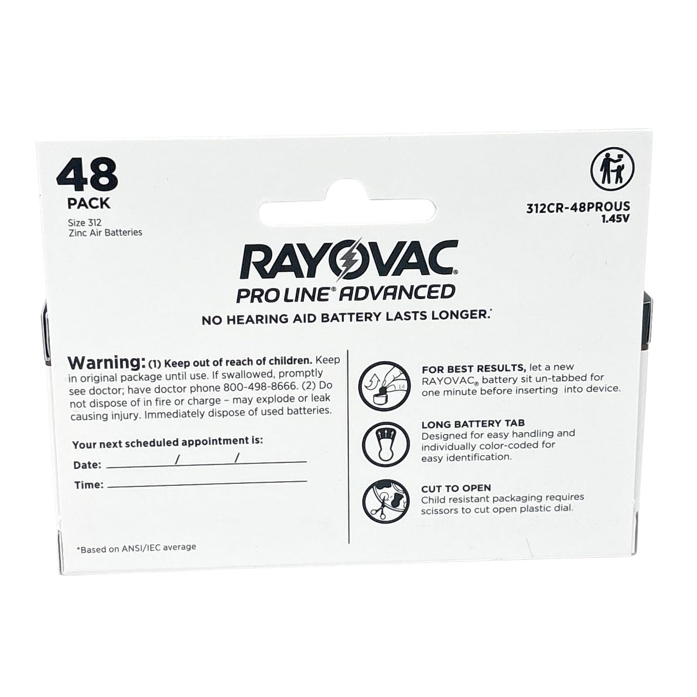 Rayovac Proline Advanced pila instalada en audífono demostrando duración
