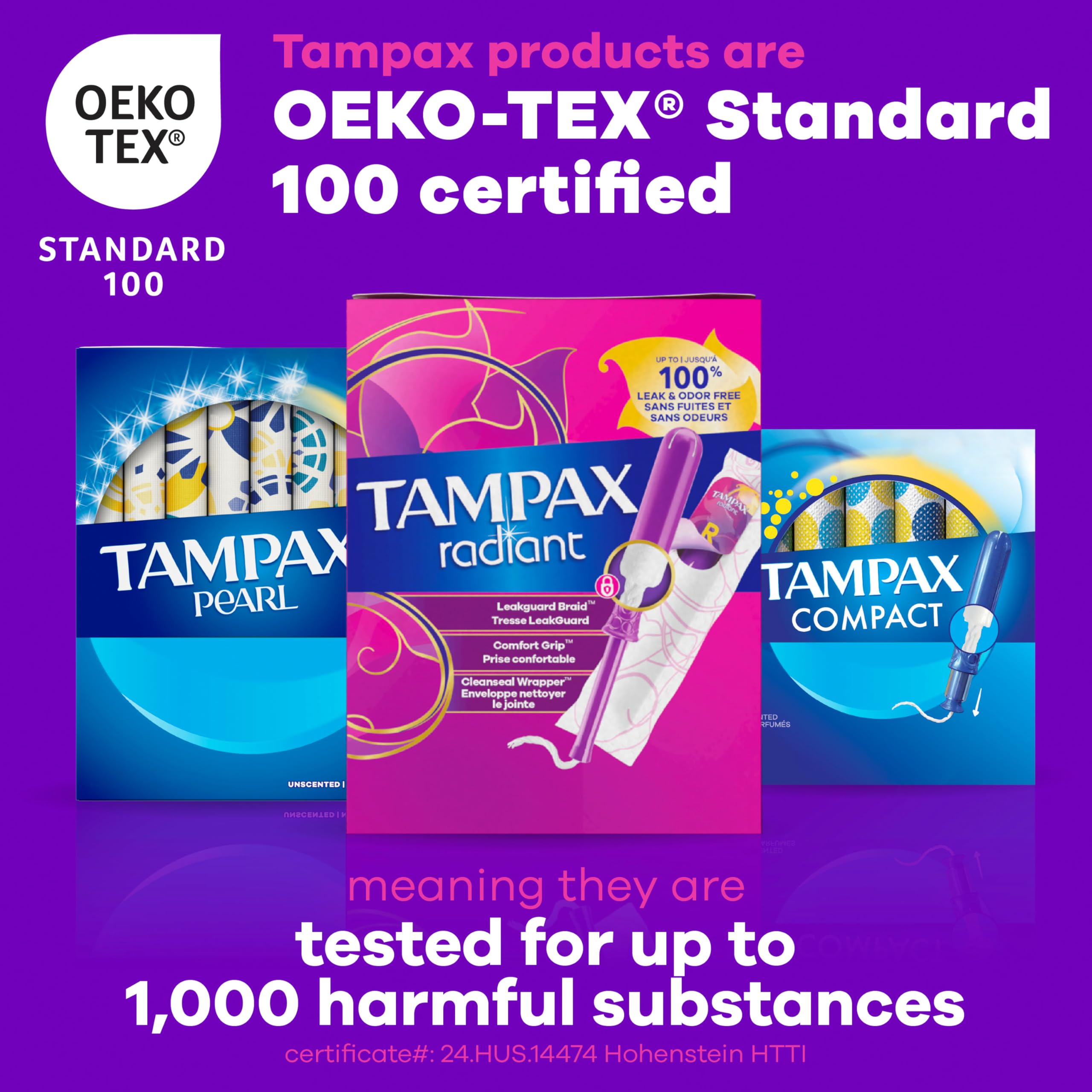 Tampax Radiant etiqueta con certificación OEKO-TEX para tranquilidad sobre sustancias