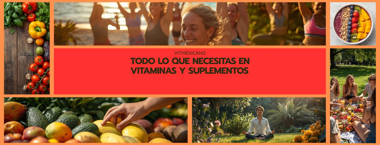 Banner de VitMexicano que representa un estilo de vida saludable con alimentos frescos, actividad al aire libre y el mensaje “Todo lo que necesitas en vitaminas y suplementos”.